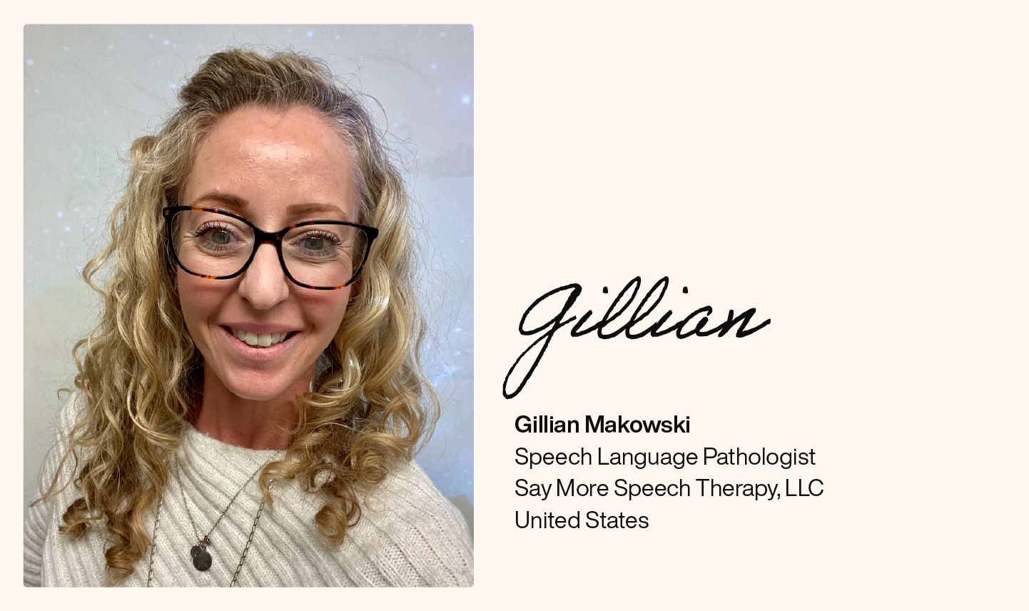 “It’s perfect for what I need.” Gillian Makowski runs Say More Speech Therapy on software sized to a part-time solo practice.