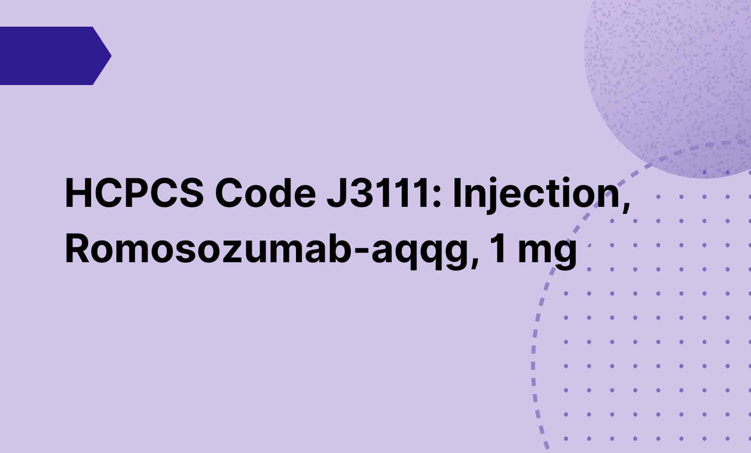 b12 injection hcpcs code HCPCS Code J3111: Injection, Romosozumab-aqqg, 1 mg